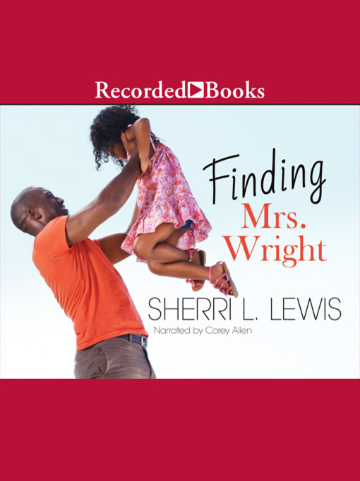 Title details for Finding Mrs. Wright by Sherri L. Lewis - Wait list